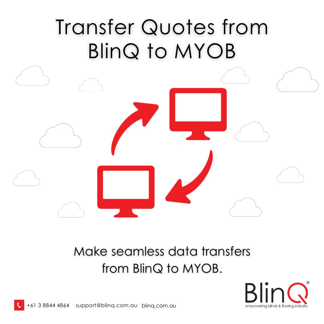 Transfer quotes from BlinQ to MYOB